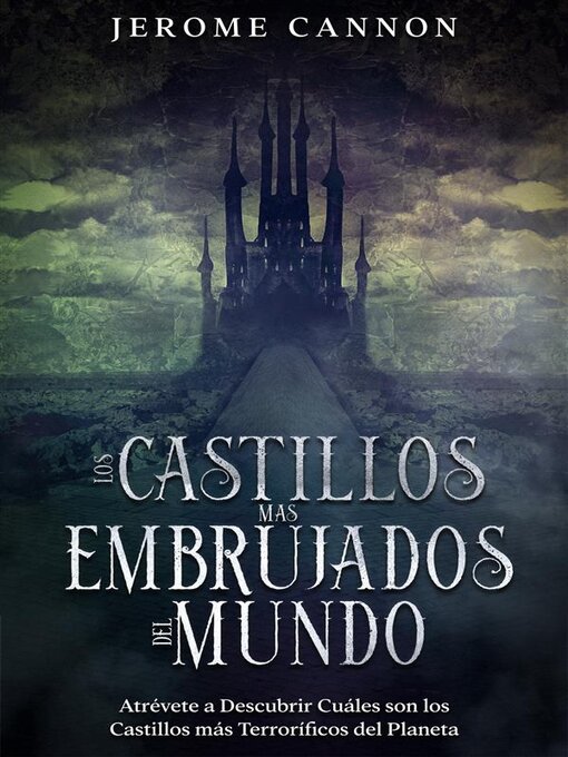 Title details for Los Castillos más Embrujados del Mundo by Jerome Cannon - Available